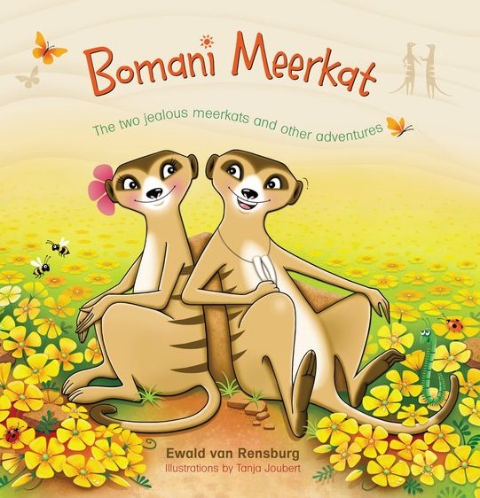 Bomami Meerkat - The two jealous Meerkats and other adventures